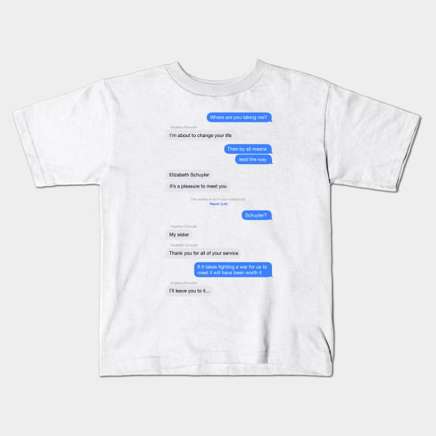 Elizabeth Schuyler, It's a Pleasure to Meet You Kids T-Shirt by Smidge_Crab